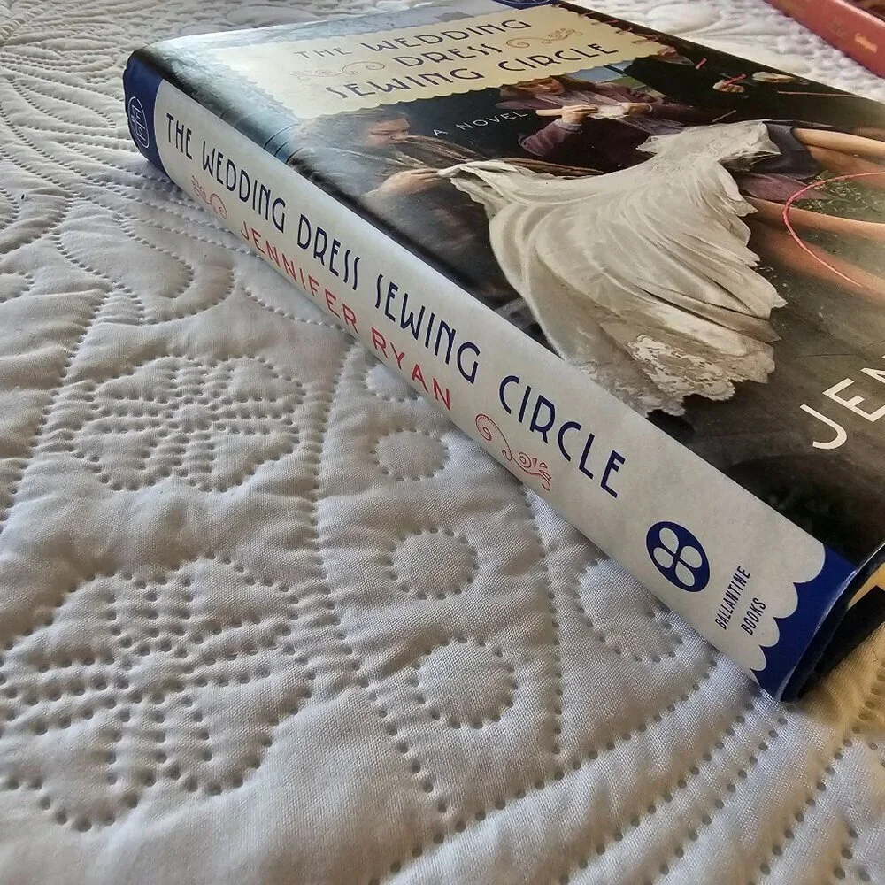 The Wedding Dress Sewing Circle Novel By Jennifer Ryan, Hardcover